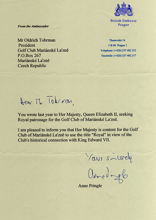 2003 - dopis od anglické královské rodiny se souhlasem k používání titulu Royal